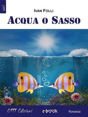 cover image of Acqua o sasso